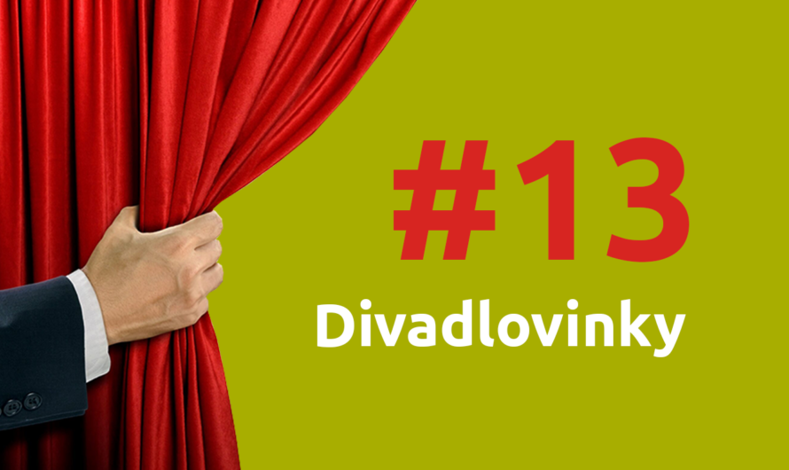 Divadlovinky #13 – leden 2022